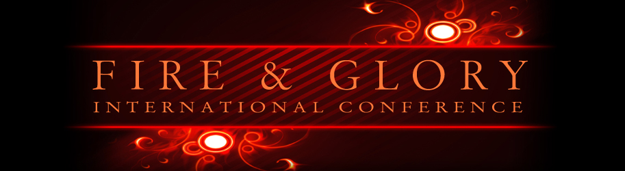 Fire & Glory International Conference